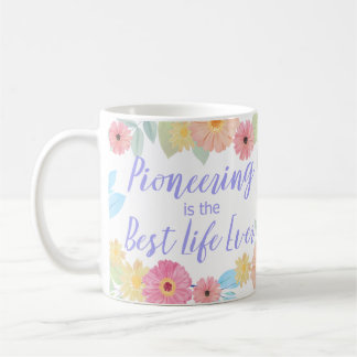 Mug JW Gift Pioneering est la meilleure vie jamais