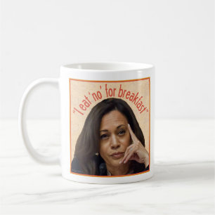 Mug Kamala Harris mange NON pour le petit-déjeuner mu