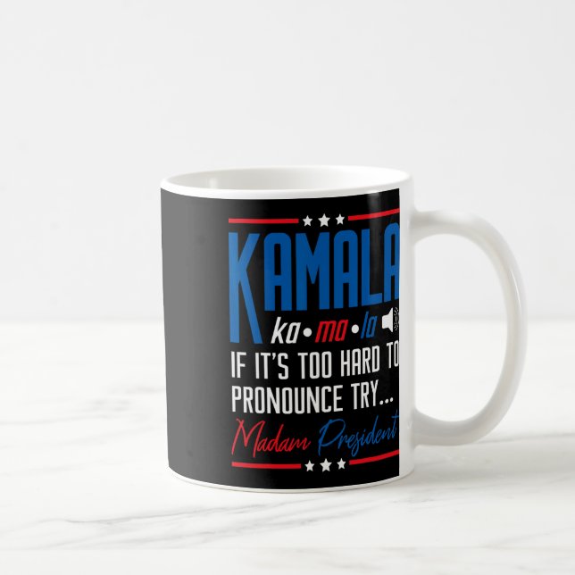Mug Kamala Si c'est trop difficile de proclamer ça Ess (Droite)