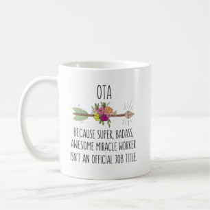 Mug Kinational Therapeuy Aide OTA Venin Idea