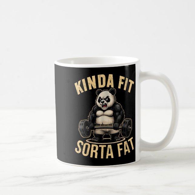 Mug Kinda Fit Sorta Fat - Funny Gym Panda Weightliftin (Droite)