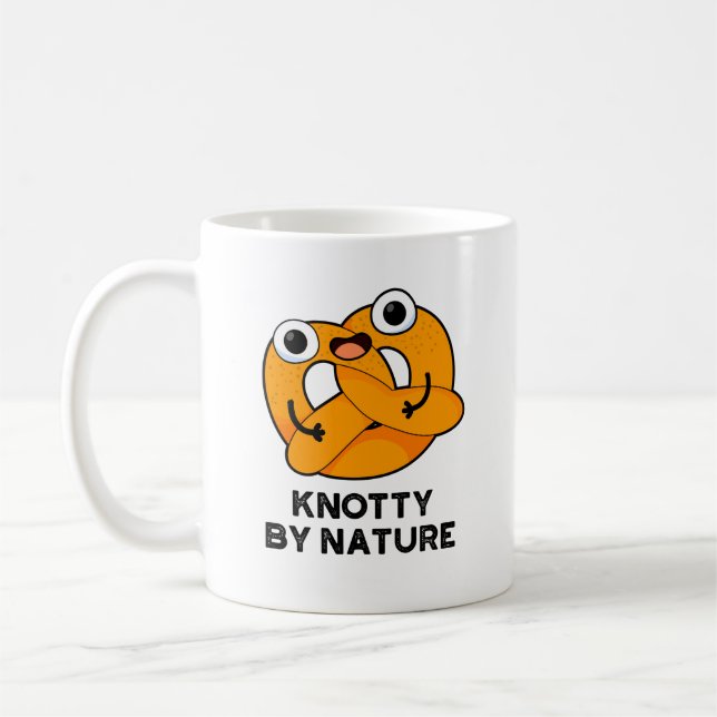 Mug Knotty By Nature Funny Pretzel Pun (Gauche)