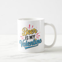 La bière est ma Saint-Valentin