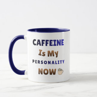 Mug La caféine est ma personnalité | Café Chaos