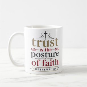 Mug La Confiance Est La Posture De La Foi Minimaliste