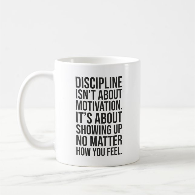 Mug La Discipline Est À Propos De Montrer, Gym, Hustle (Gauche)