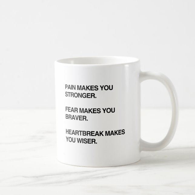 MUG LA DOULEUR VOUS REND PLUS FORT (Droite)