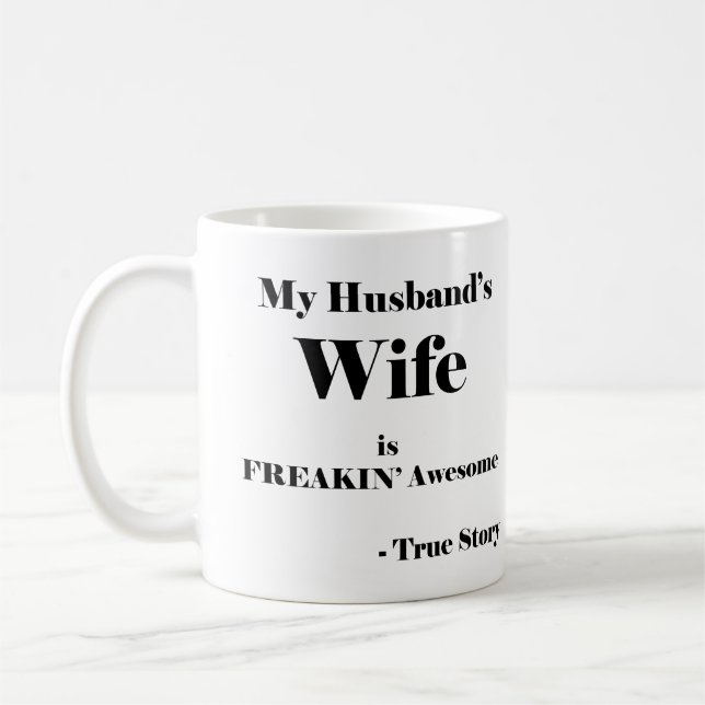 Mug La femme de mon mari est géniale pour Freekin (Gauche)