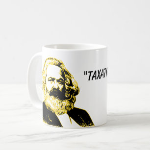 Mug La fiscalité socialiste libertaire est un vol dr