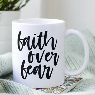 Mug La foi au-dessus de la peur