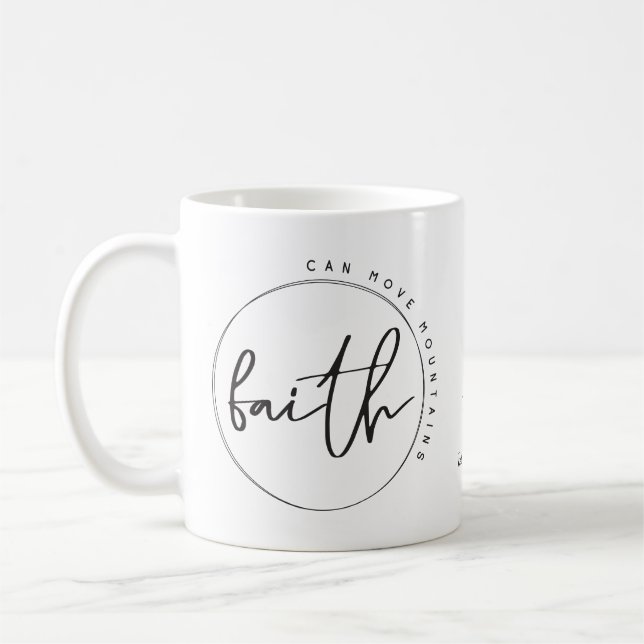 Mug La foi chrétienne personnalisée peut déplacer les  (Gauche)