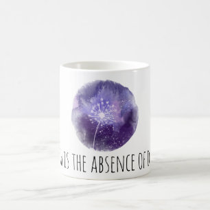 Mug *~* LA FOI EST L'ABSENCE DE DOUTE Dandelion Sky