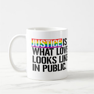 Mug La justice, c'est ce à quoi ressemble l'amour en p