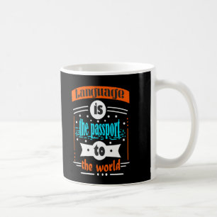 Mug La langue est le passeport du monde