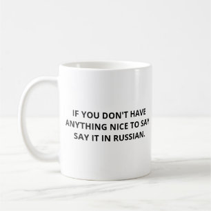 Mug La Langue Russe Drôle, Dites-Le En Russe