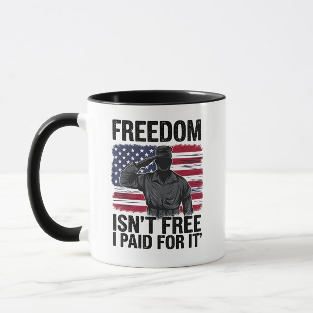 Mug La liberté n'est pas libre Je paie pour ça vétéran (Gauche)