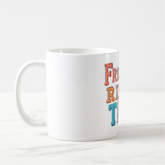 Mug La liberté sonne vrai