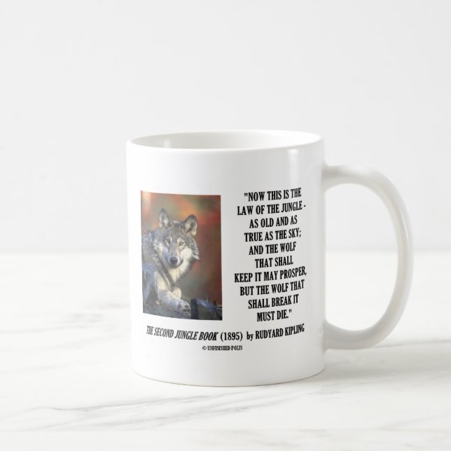 Mug La loi de Rudyard Kipling de la jungle prospèrent (Droite)