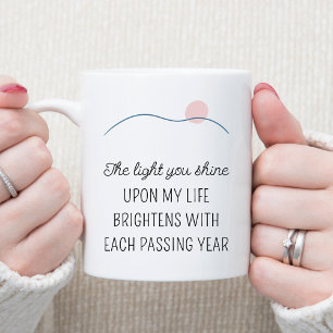 Mug La lumière que vous brillez Citation Joyeux Annive