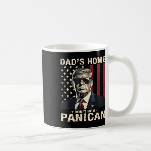 Mug La maison de papa ne sera pas un Trump fou panicai