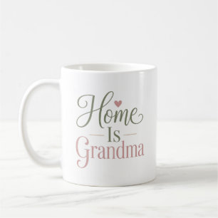 Mug La maison est le cœur de grand-mère Citation chale