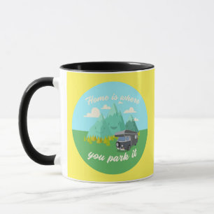 Mug La maison où vous la garez - Graphique Vanlife #4