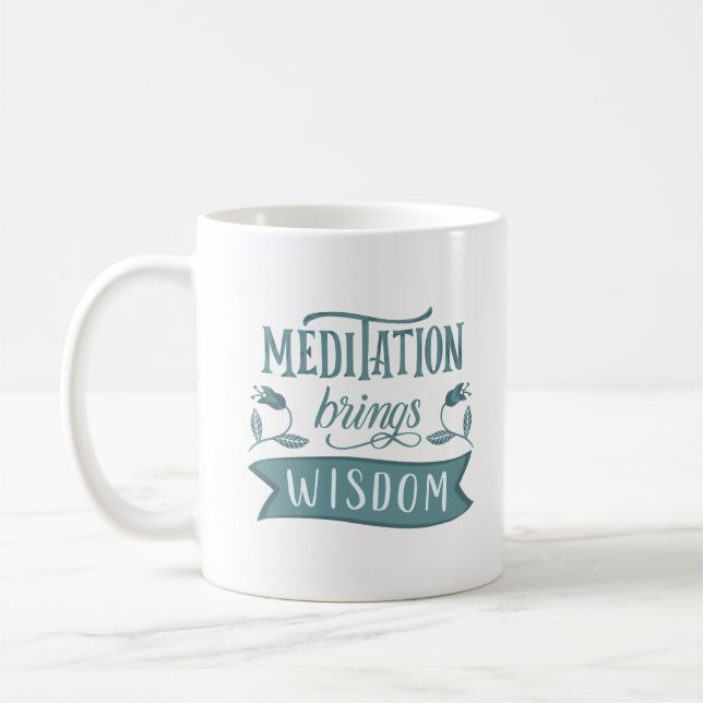 MUG LA MÉDITATION APPORTE LA SAGESSE (Gauche)