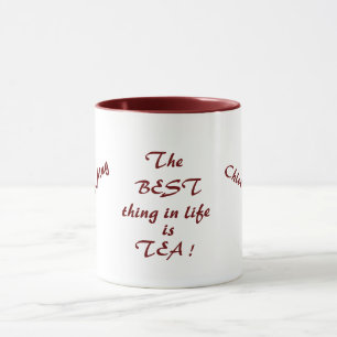 Mug La meilleure chose dans la vie est THÉ !