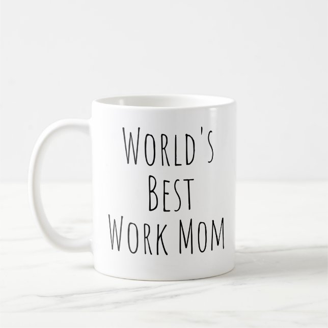 Mug La meilleure maman du monde au travail (Gauche)