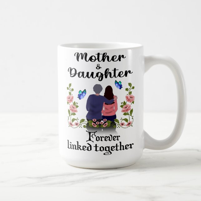 MUG LA MÈRE ET LA FILLE SE SONT JAMAIS LIÉES ENSEMBLE (Droite)