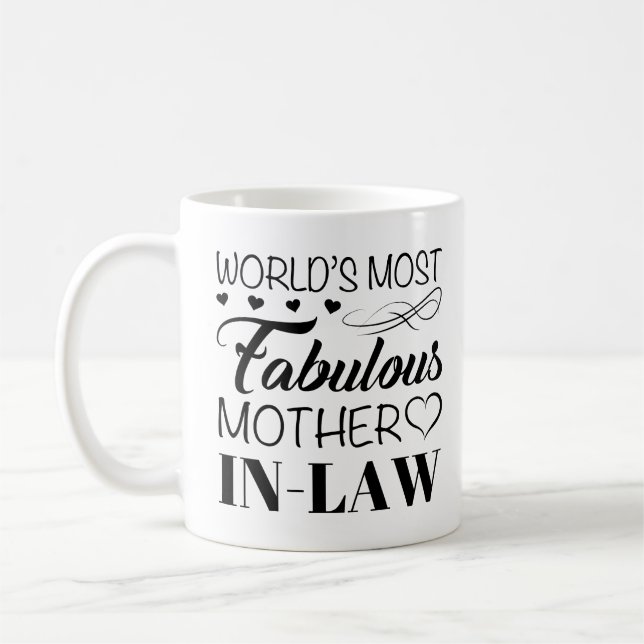 Mug La mère la plus fabuleuse du monde en droit (Gauche)