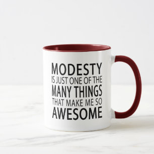 Mug La modestie me rend génial - slogan drôle d'attitu