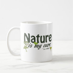 Mug La nature est ma citation personnelle