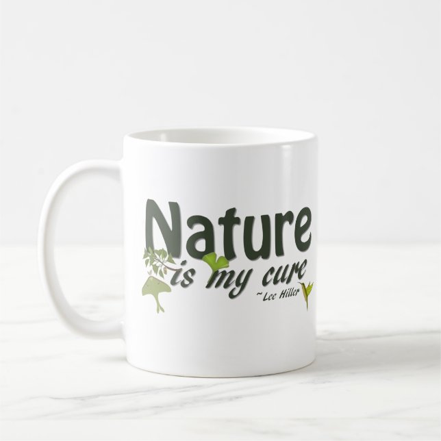 Mug La nature est ma citation personnelle (Gauche)