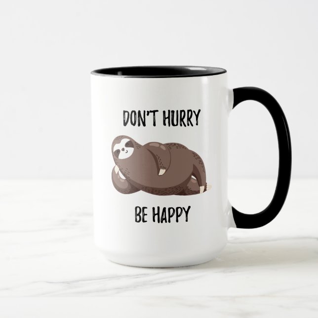 Mug La paresse indique que | ne se dépêchent pas (Droite)