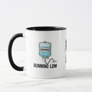 Mug La patience s'épuise - Édition infirmière