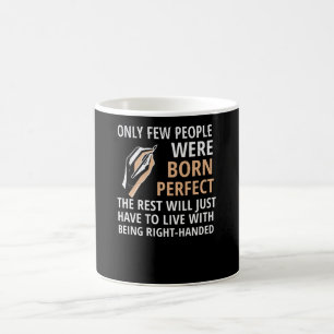 Mug La Personne À Main Gauche Dons Fier La Gauche Hand