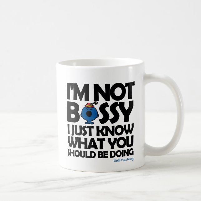 Mug La Petite Mlle Bossy Sait Juste (Droite)