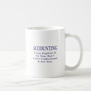 Mug La plaisanterie comptable .. Expliquer ne pas comp