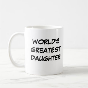 Mug "La plus grande fille du monde"
