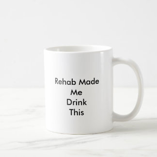 Mug La réadaptation m'a fait DrinkThis