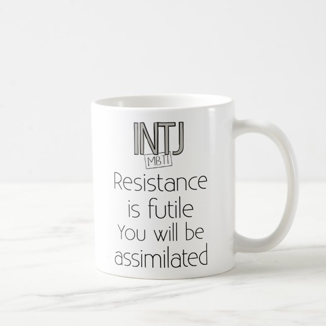 Mug La résistance d'INTJ est futile (Droite)