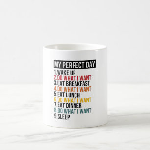 Mug La retraite de mon parti le jour idéal