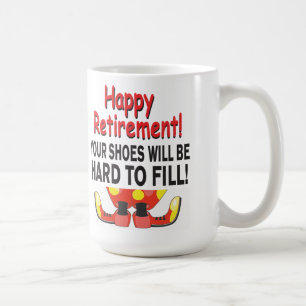 Mug La retraite vos chaussures sera difficile à