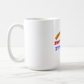 MUG LA SANTÉ MENTALE N’EST PAS ÉGOÏSTE, C’EST INTELLIG