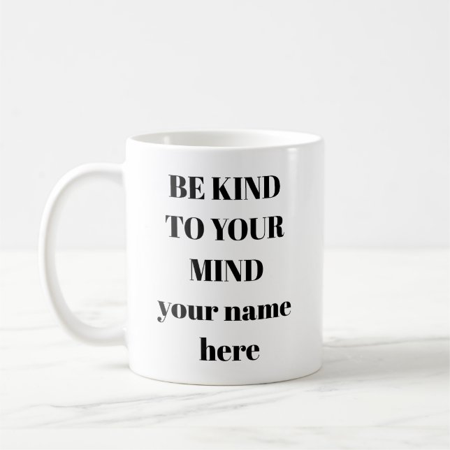 Mug La santé mentale peut être gentil à votre esprit - (Gauche)