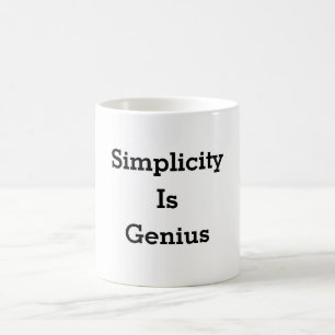 Mug La simplicité, c'est le génie de la muqueuse