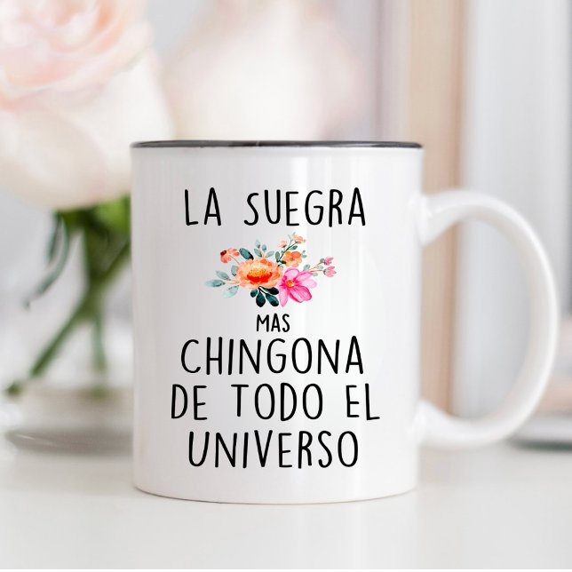 Mug La Suegra Mas Chingona De Todo El Universo (Créateur téléchargé)