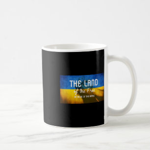 Mug La Terre Des Libres Grâce Aux Ukrainiens Braves 