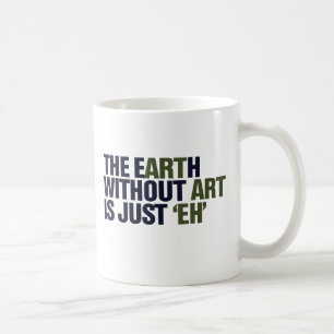 Mug La Terre sans ART